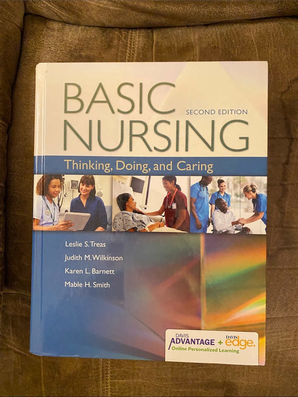 Basic Nursing: Thinking, Doing, and Caring - Second Edition DC2